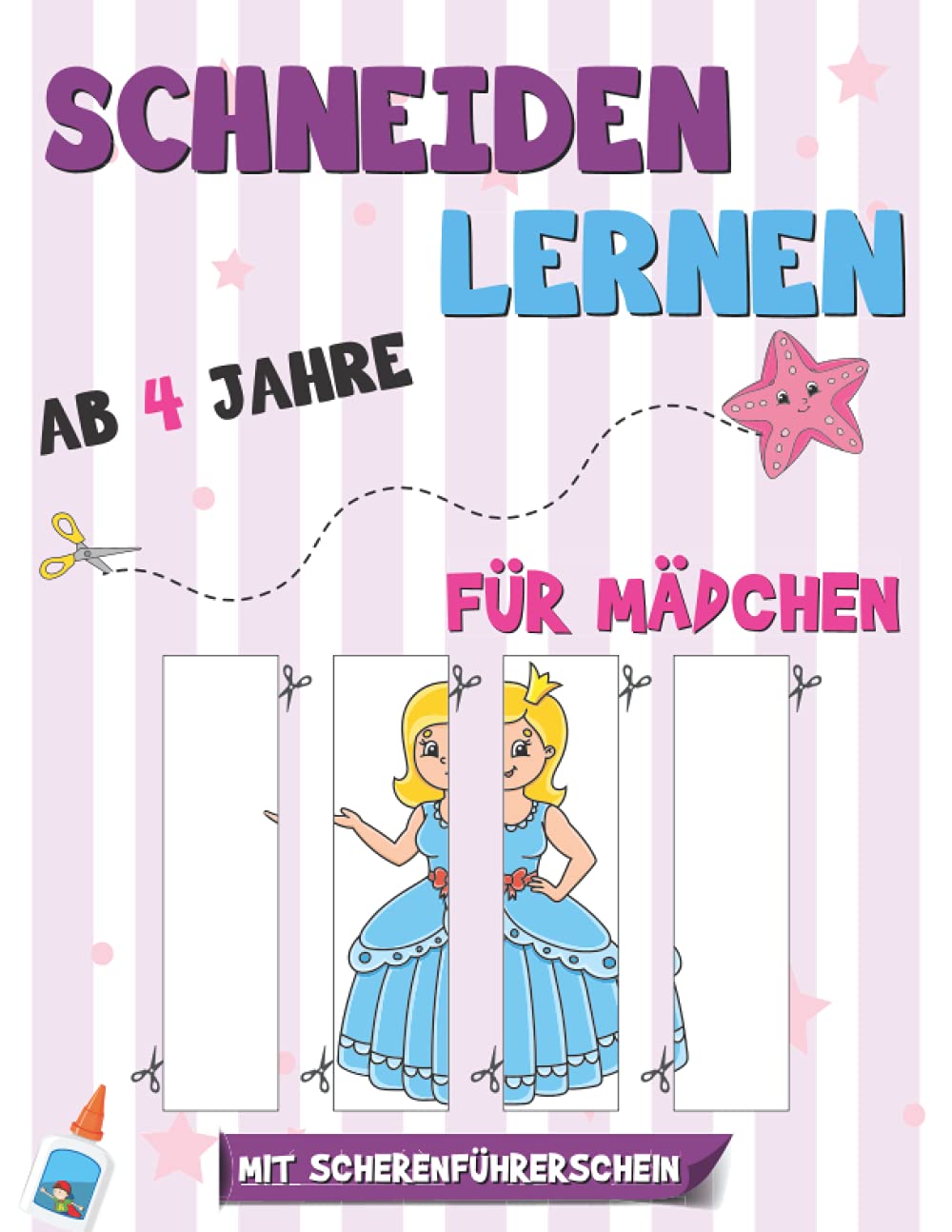 Schneiden Lernen ab 4 Jahre für Mädchen: Das große Bastelbuch zur Förderung der Konzentration und Feinmotorik - Ideale Vorbereitung auf den Kindergarten und die Grundschule Non-fiction