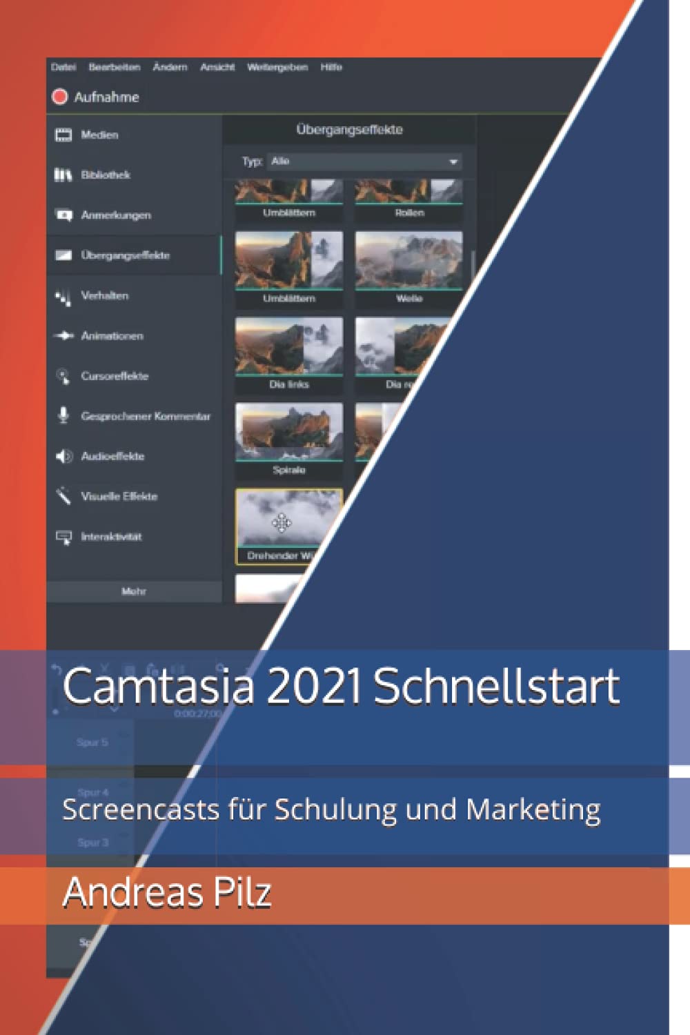 Camtasia 2021 Schnellstart: Screencasts für Schulung und Marketing Computer Science