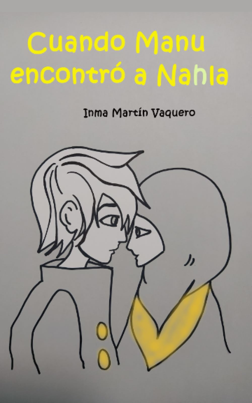 Cuando Manu encontró a Nahla. 3 book