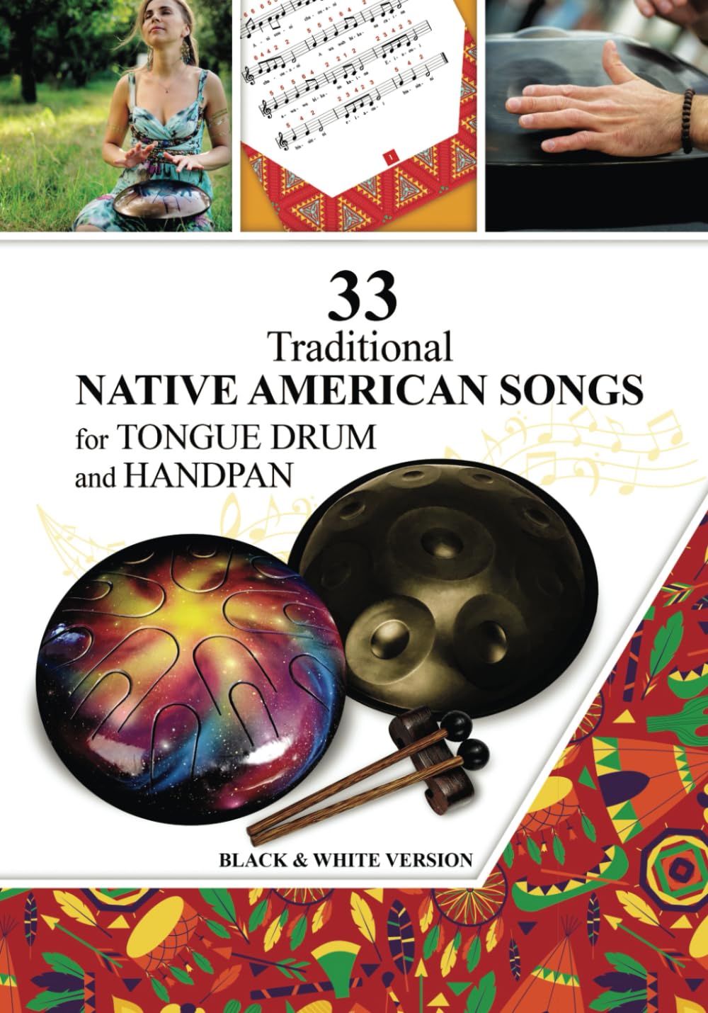 33 Traditional Native American Songs for Tongue Drum and Handpan: Black & White version (A Global Harmony: Songs of Nations and Tribes) Sheet Music