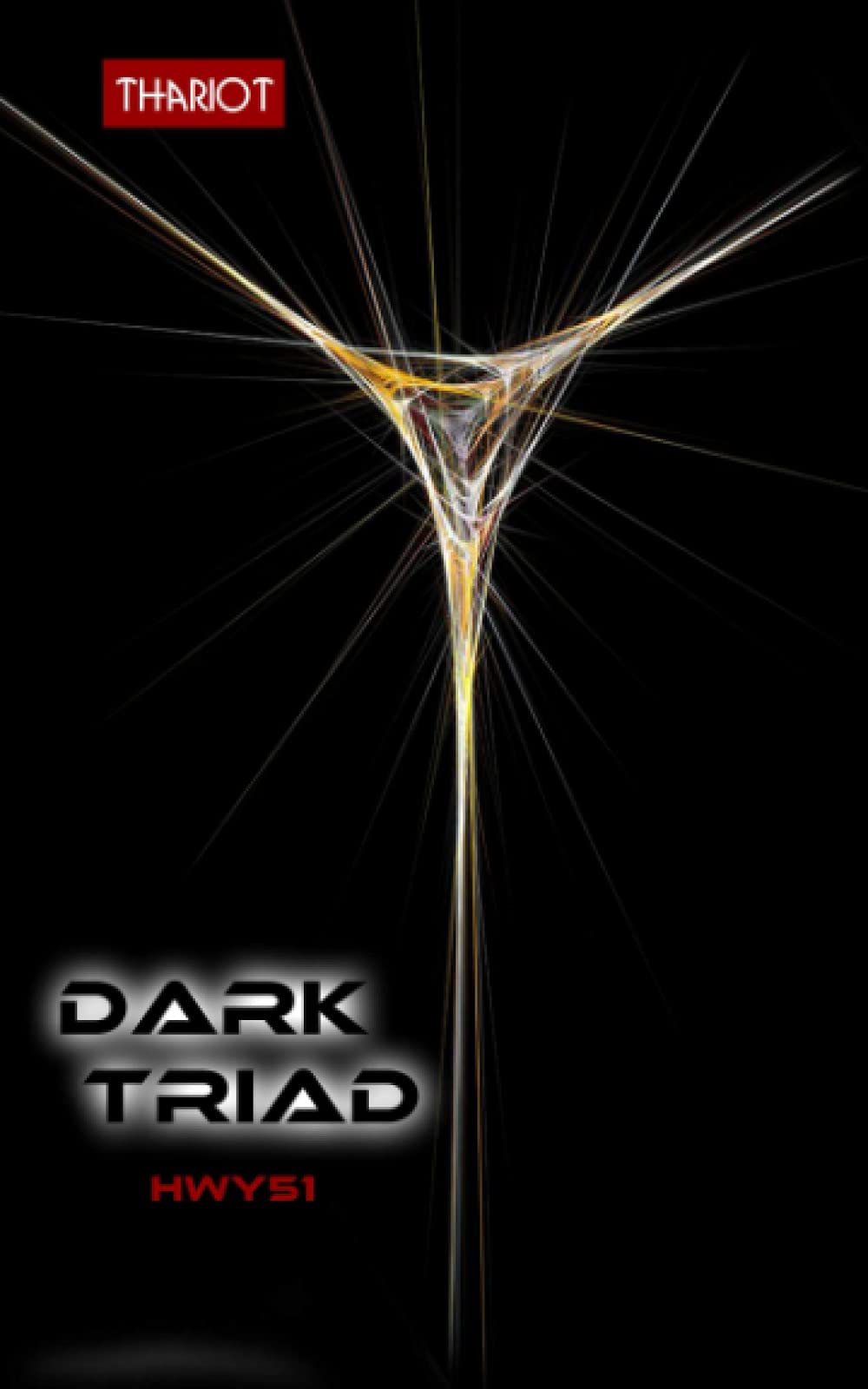 Dark Triad - HWY51 Fantasy & Sci-Fi Books