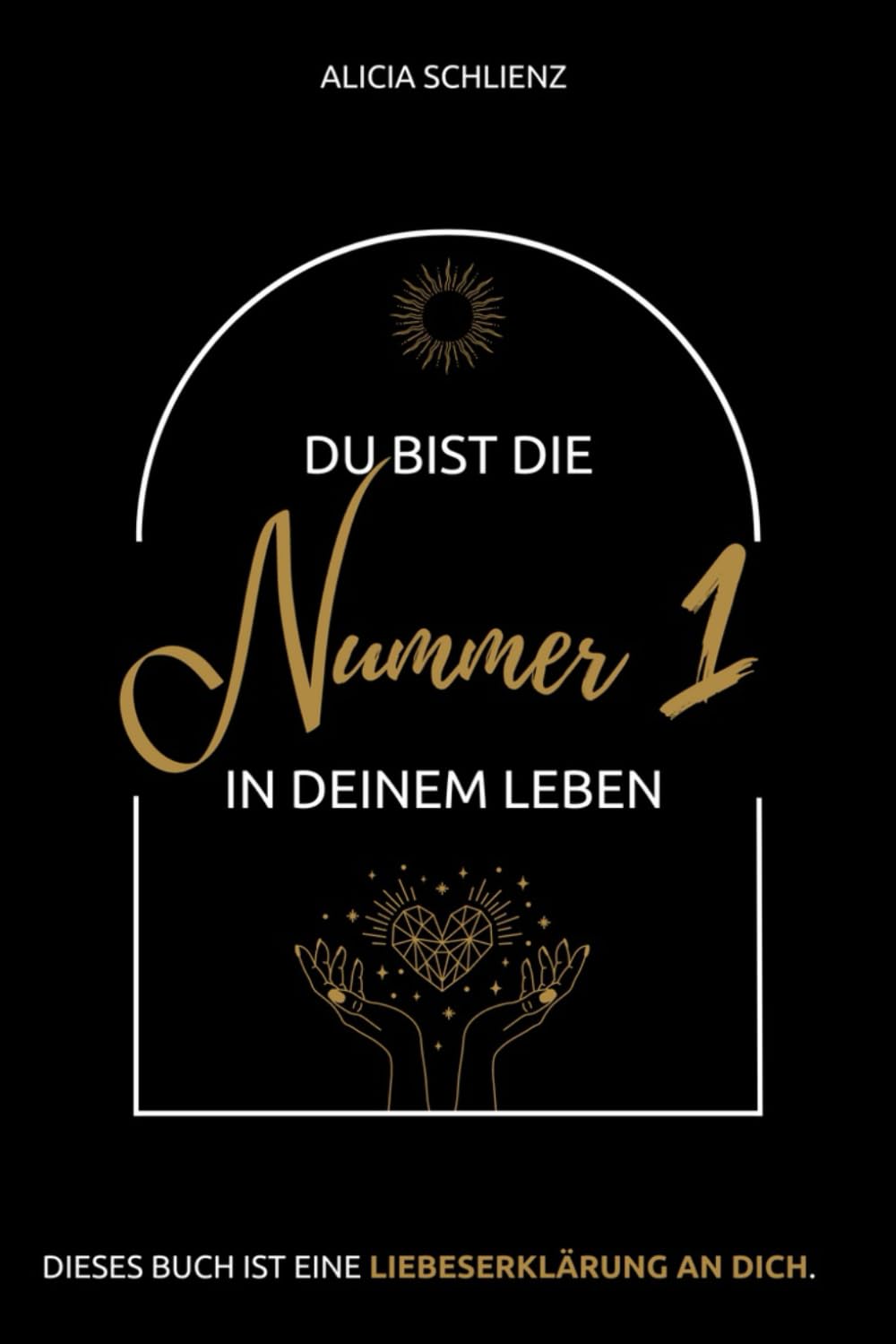 Du bist die Nummer 1 in deinem Leben - MACH WAS DRAUS: Das Leben ist zu kurz für später book
