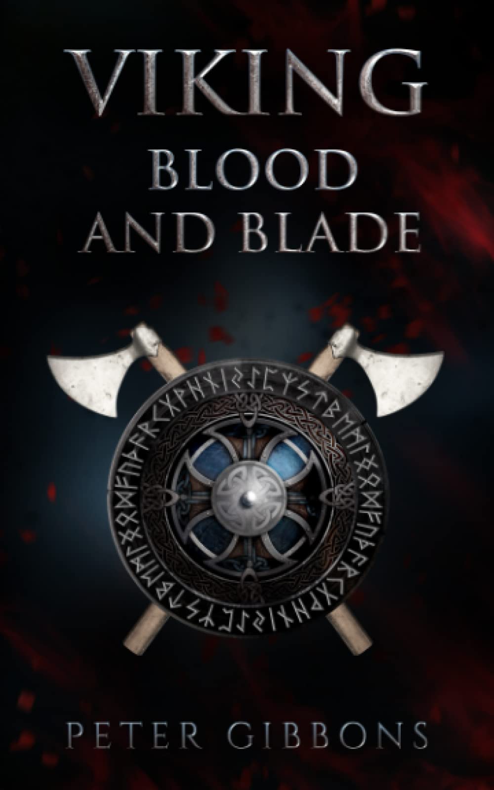 Viking Blood and Blade (The Viking Blood and Blade Saga, Band 1) Action & Adventure