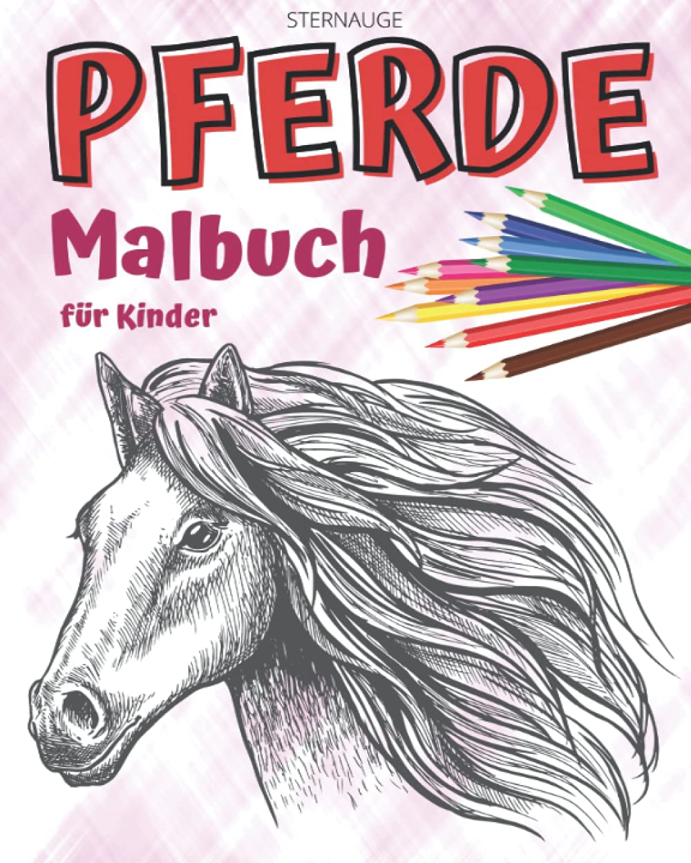 Pferde Malbuch für Kinder: Großer Malspaß für alle Pferdefans Novels & Short Stories
