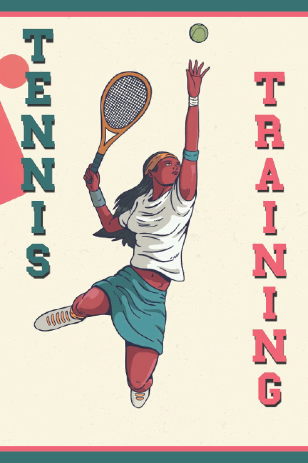 Tennis Trainingsbuch: A5 Tennis Logbuch zum Eintragen von Training und Tennisspielen I Geschenk für Tennisspieler und Tennistrainer Leisure & Fun