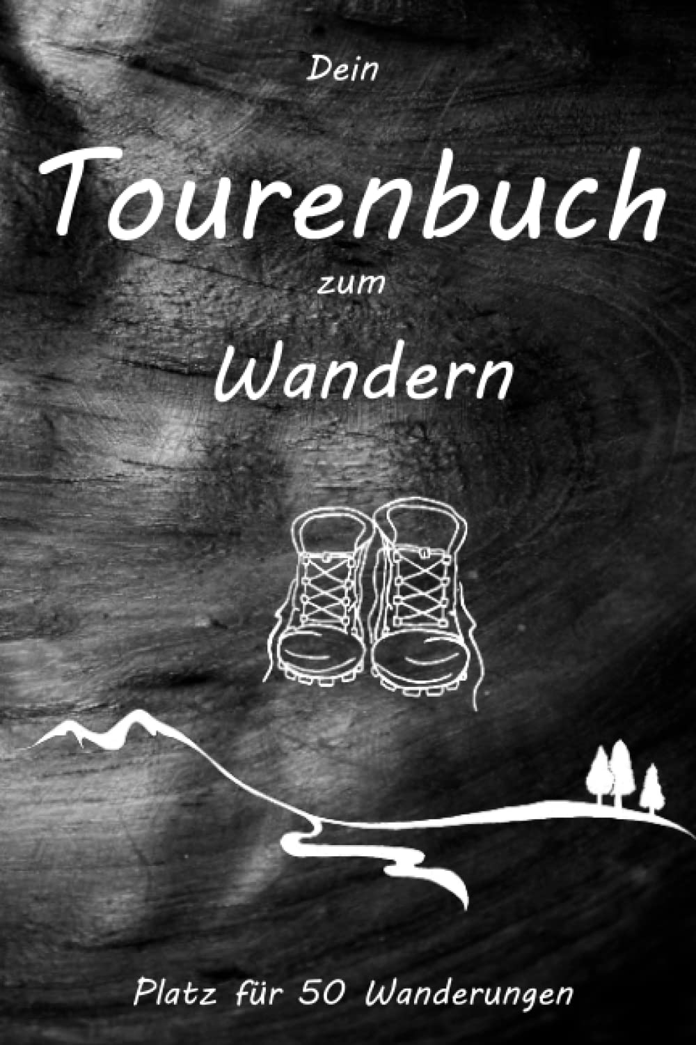 Dein Tourenbuch zum wandern - Platz für 50 Wanderungen book