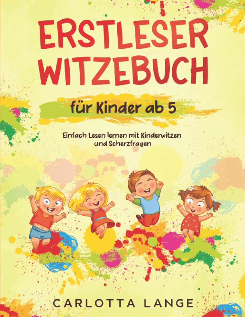 Erstleser Witzebuch für Kinder ab 5: Einfach Lesen lernen mit Kinderwitzen und Scherzfragen Media & Communication