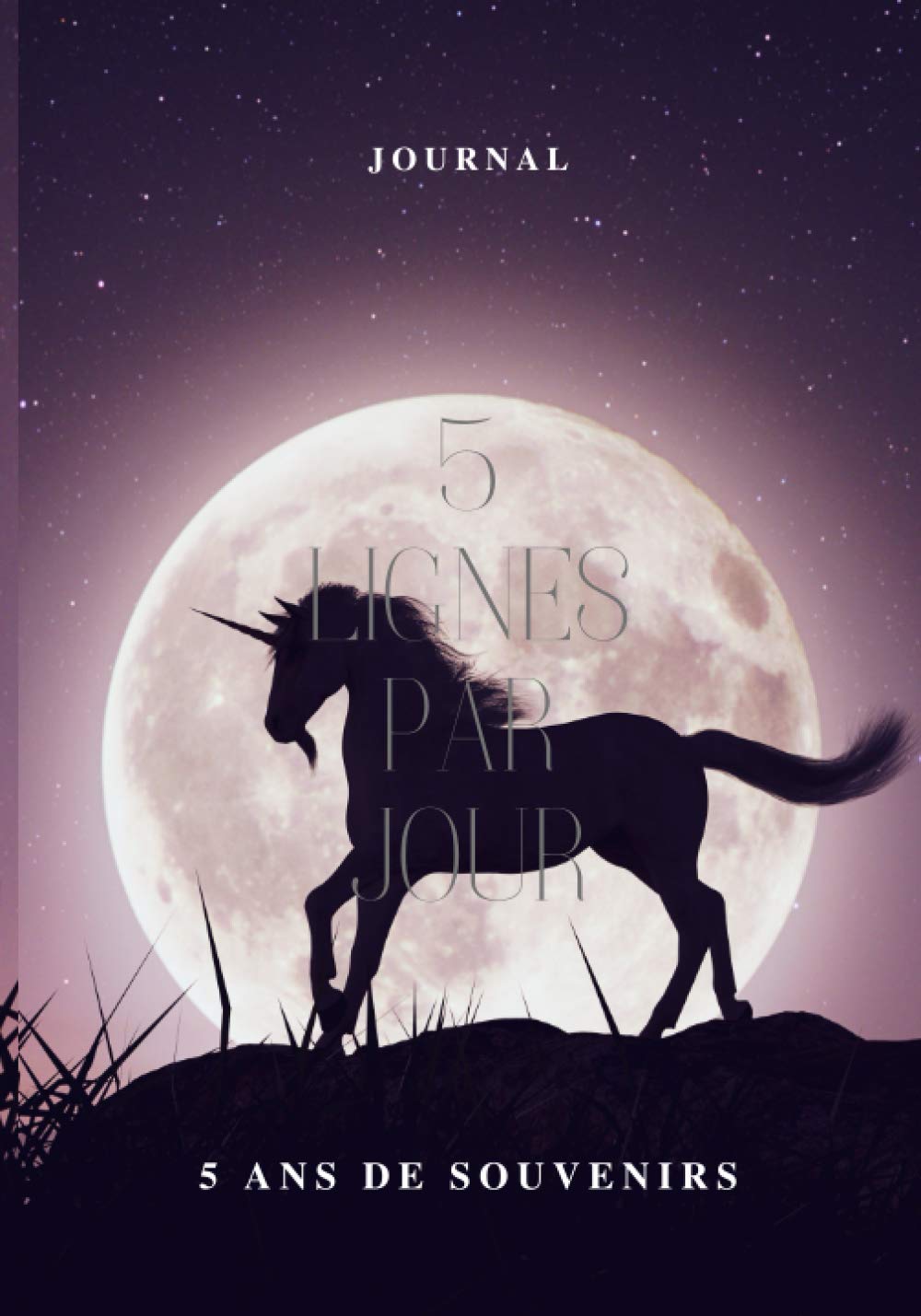 5 LIGNES PAR JOUR: 5 ans de souvenirs - journal de souvenirs daté à compléter - journal intime - noir et blanc - idéal cadeau - licorne book