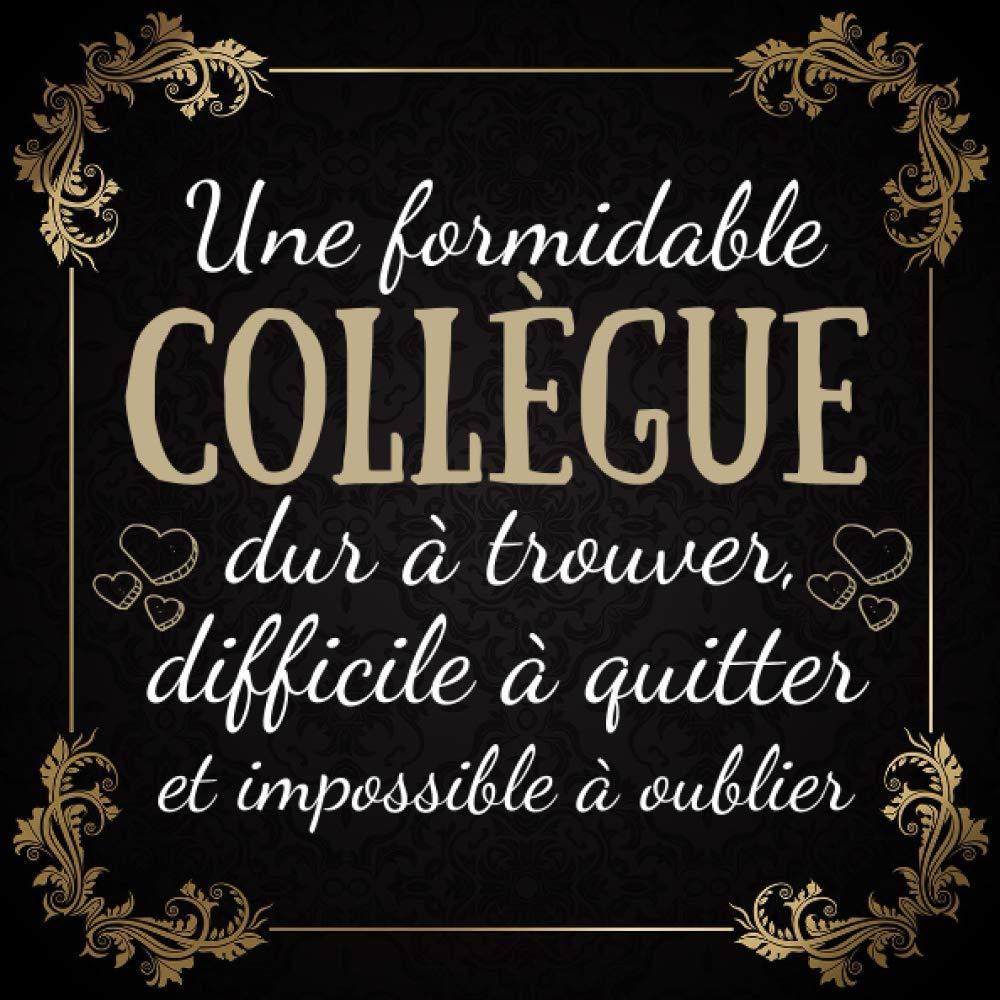 Une Formidable Collègue: livre d'or depart collegue Travail femme , cadeau depart retraite humoristique , à compléter de messages et photos , Alternative carte depart collegue Film, Art & Culture