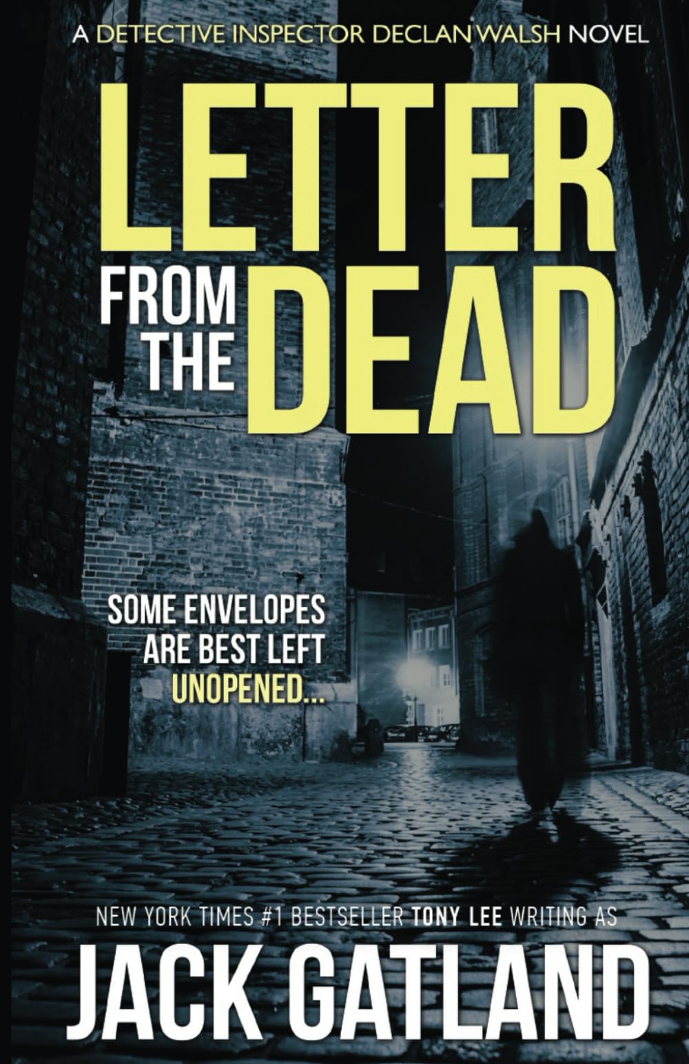 Letter From The Dead: (Detective Inspector Declan Walsh Book 1) Action & Adventure