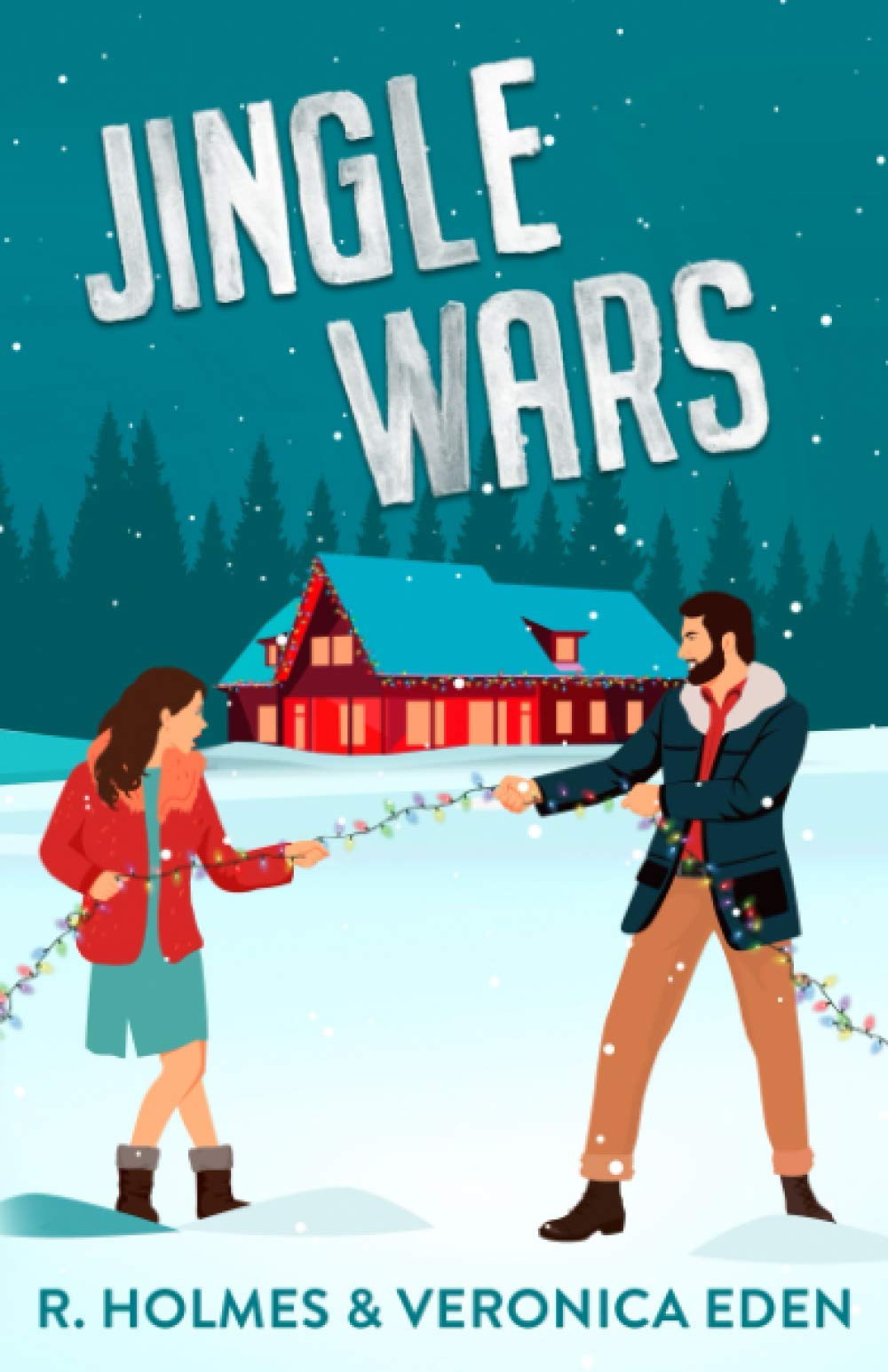Jingle Wars: A New Adult Enemies to Lovers Romcom (Hollyridge, Band 1) New Adult