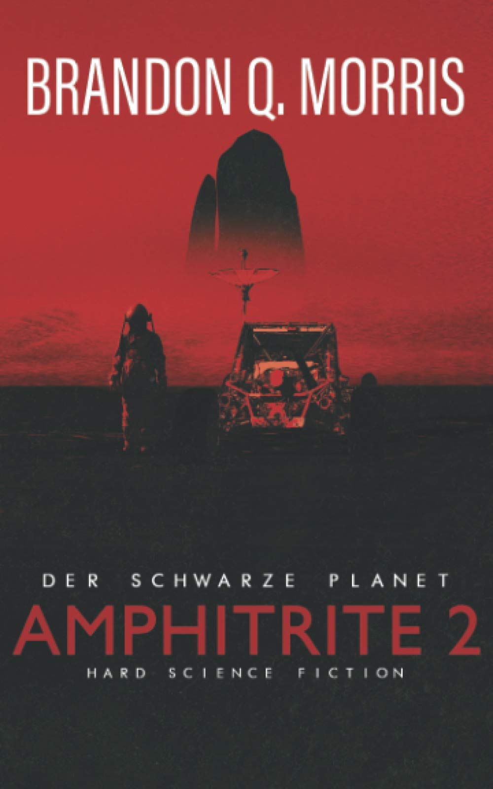 Amphitrite 2: Der schwarze Planet: Hard Science Fiction (Planet Neun, Band 2) Action & Adventure