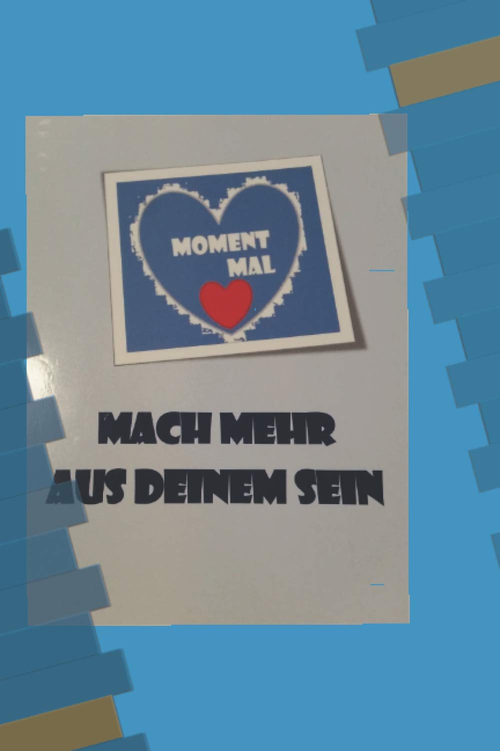 Mach mehr aus deinem Sein Books