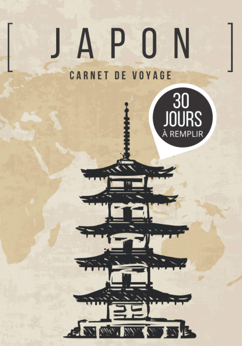Carnet de voyage JAPON: Journal de bord à remplir sur 30 jours | Préparez et organisez votre voyage, planifiez votre budget, votre itinéraire, notez ... photos | Mappemonde | Cadeau pour voyageurs book