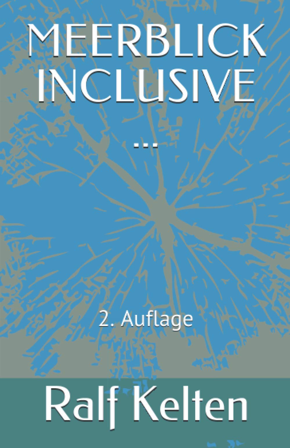 MEERBLICK INCLUSIVE...: 2. Auflage (Gelber Mallorca-Krimi, Band 2) Action & Adventure