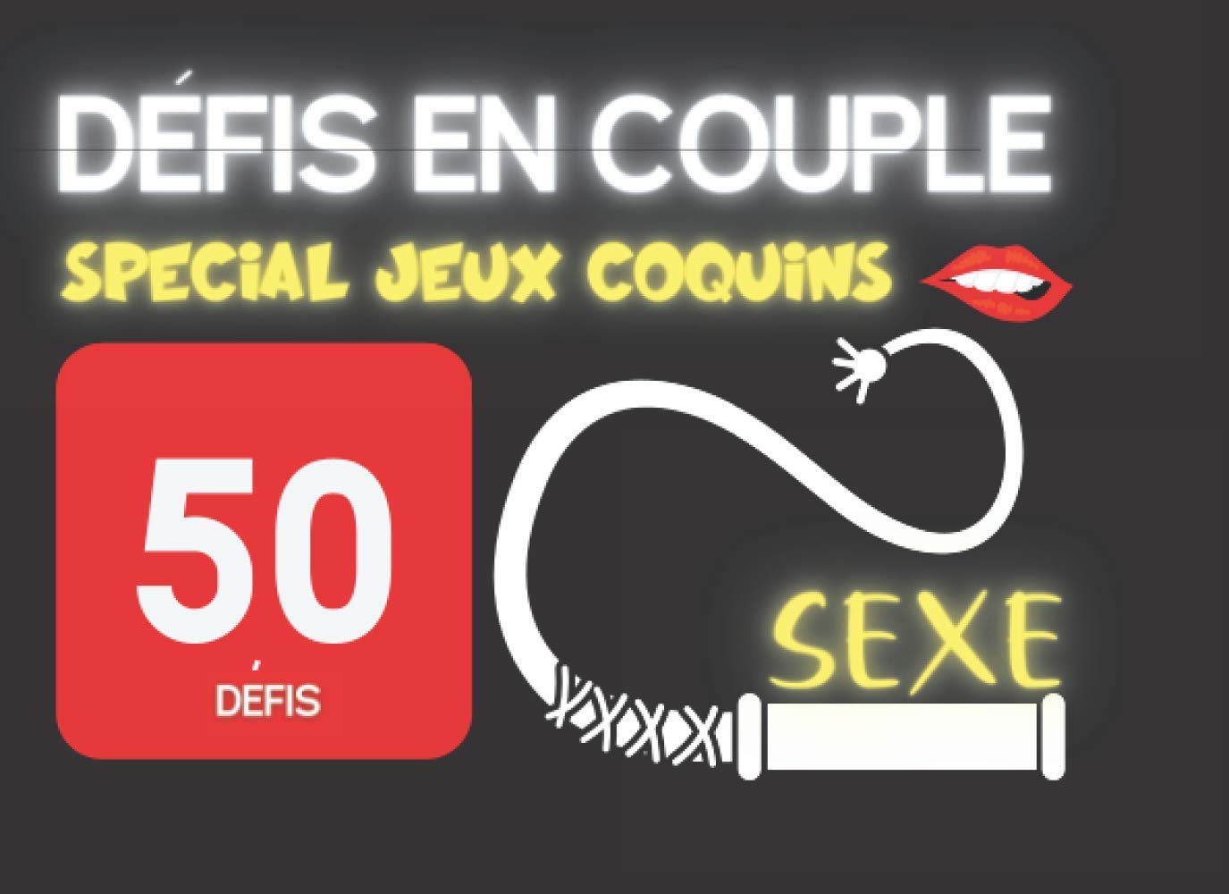 Défis en couple : spécial jeux coquins | 50 Défis sexe: Pimenter la libido du couple Photography