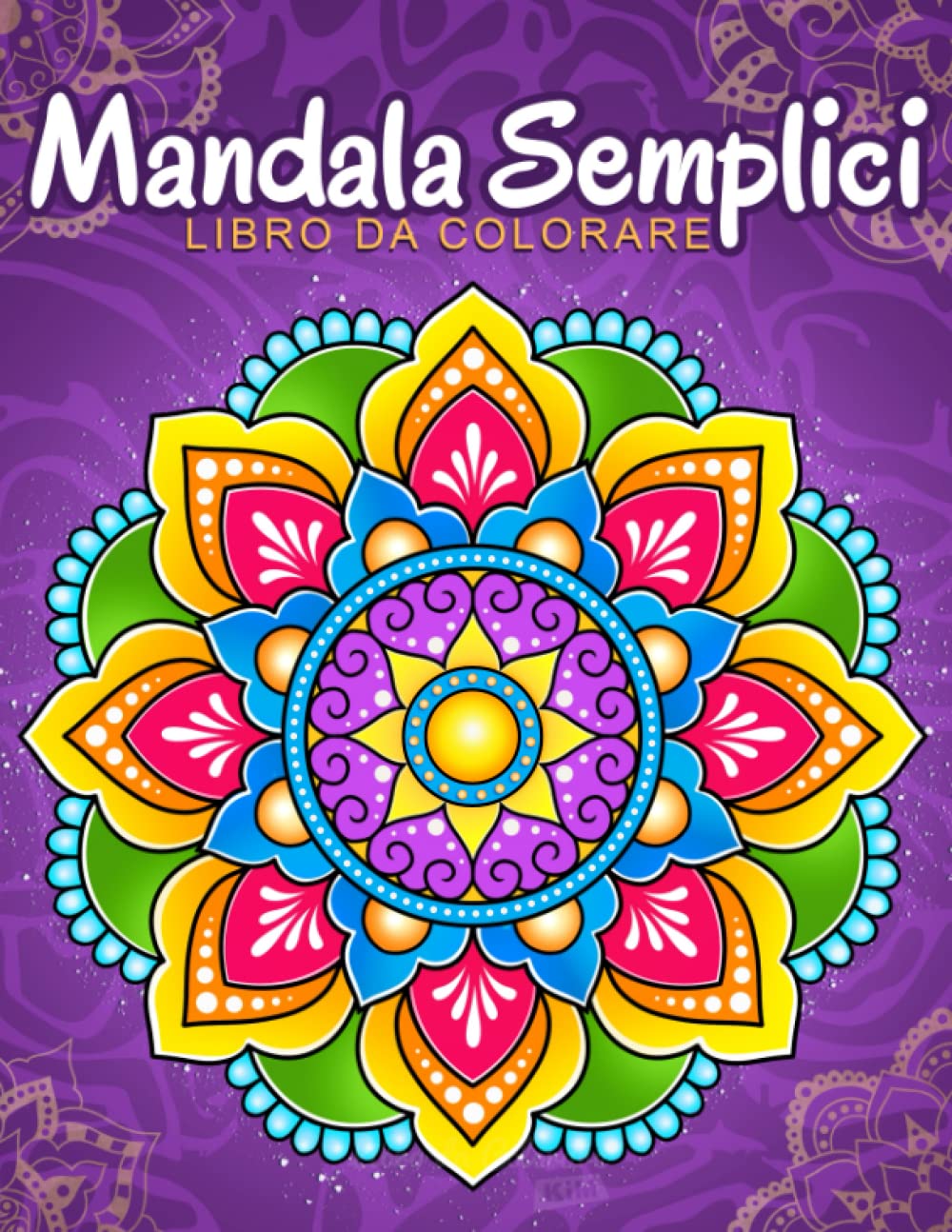 Mandala Semplici: Libro da colorare con modelli di mandala facili e semplici per bambini o adulti. Film, Art & Culture