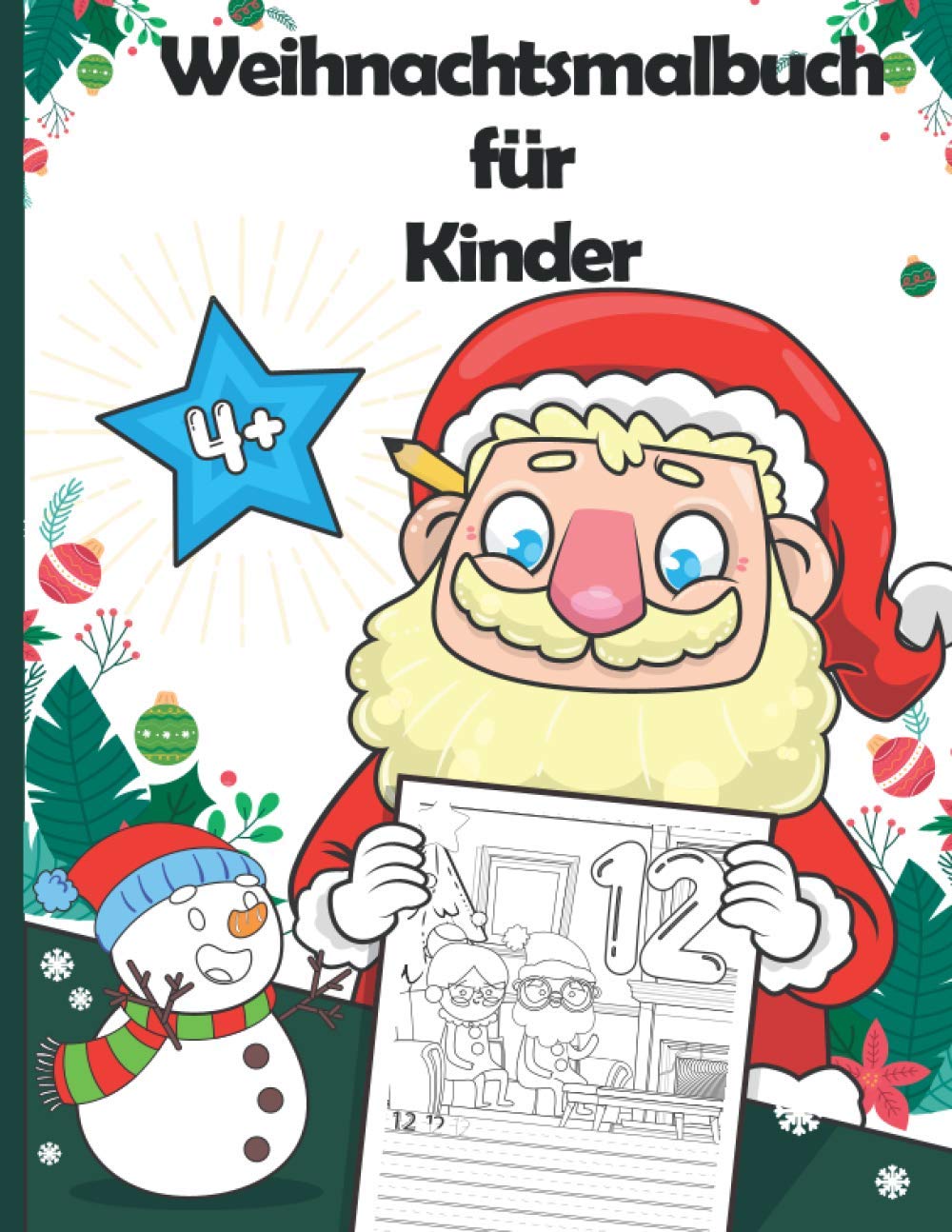Weihnachtsmalbuch für Kinder: Weihnachten Vorschule Übungsheft, Buchstaben und Zahlen Schreiben Lernen mit Santa, Ideal als Geschenk für Jungen und Mädchen Study Guides