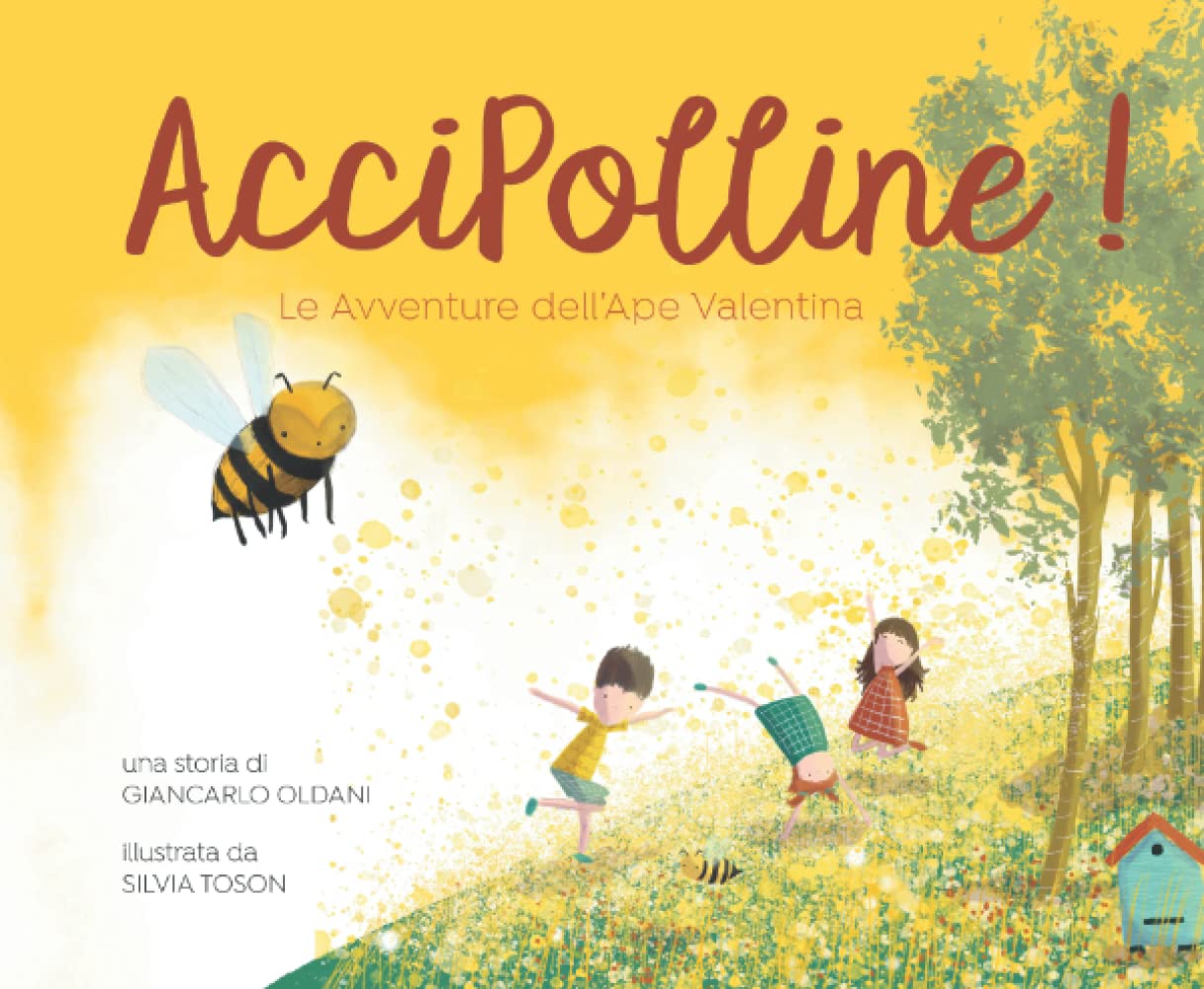 AcciPolline!: Le avventure dell'ape Valentina book
