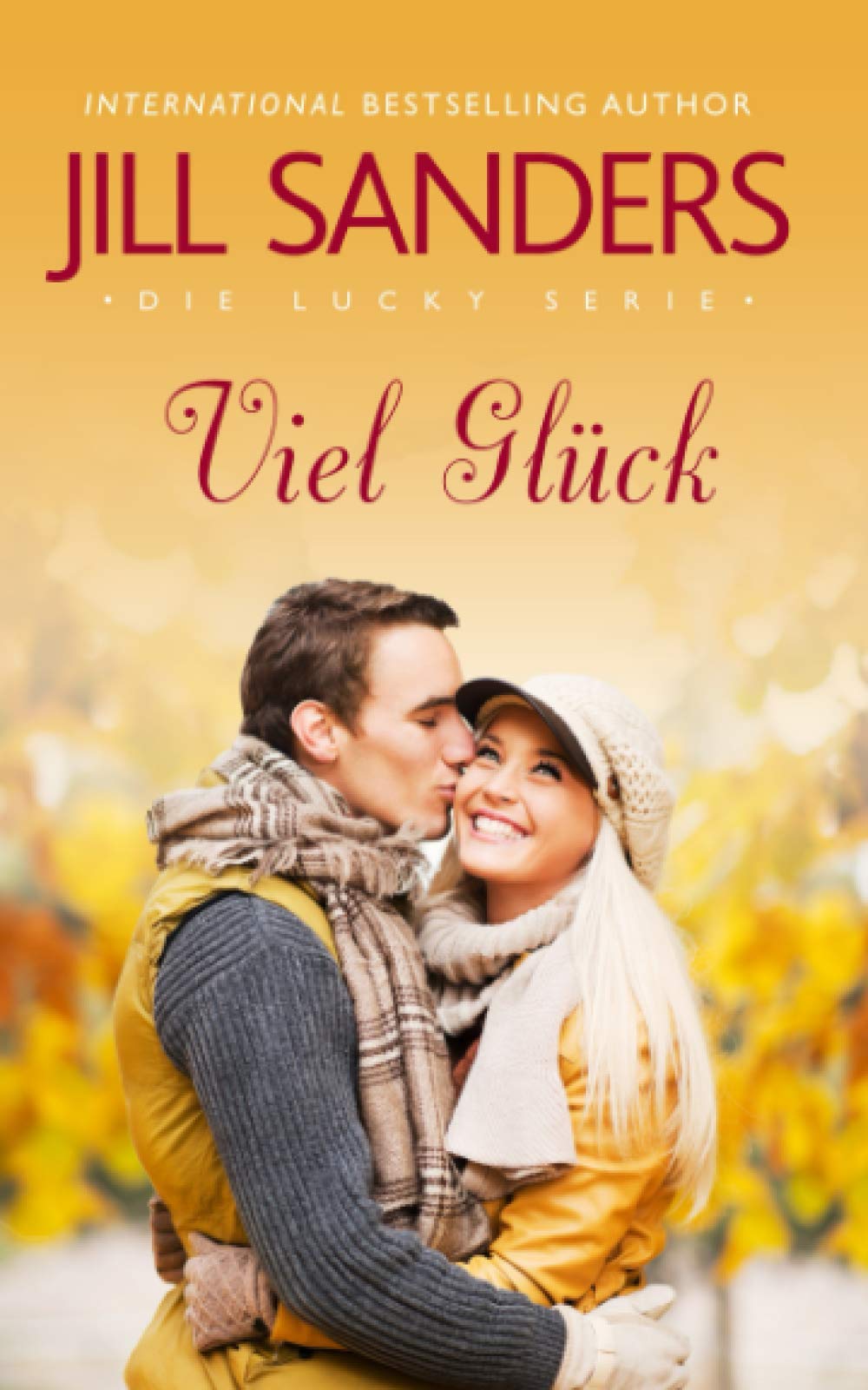 Viel Glück (Die Lucky Serie, Band 3) Contemporary literature