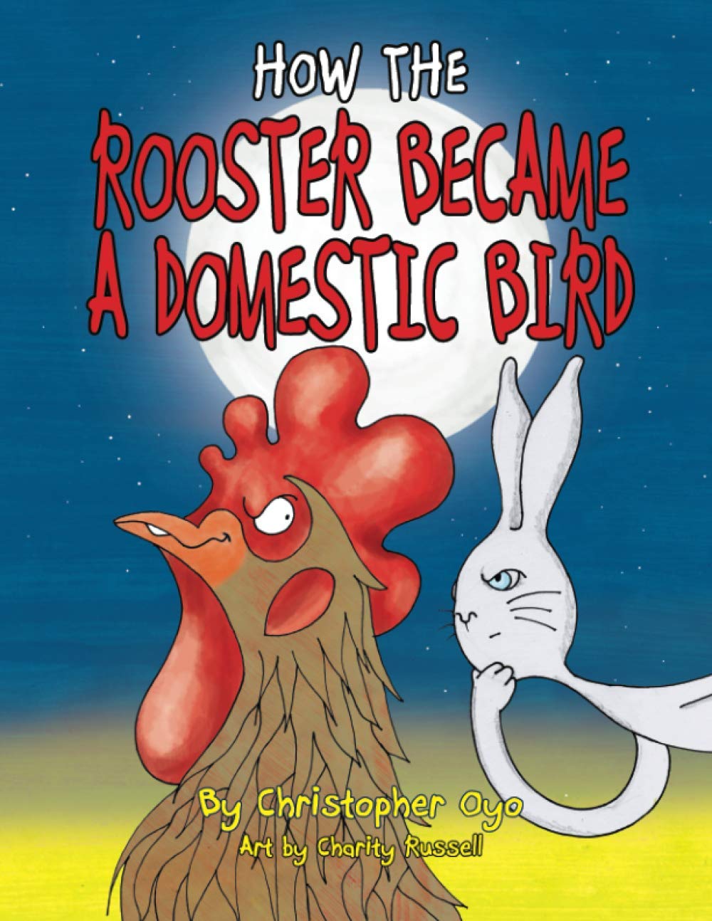 How The Rooster Became a Domestic Bird Fairy Tales & Legends