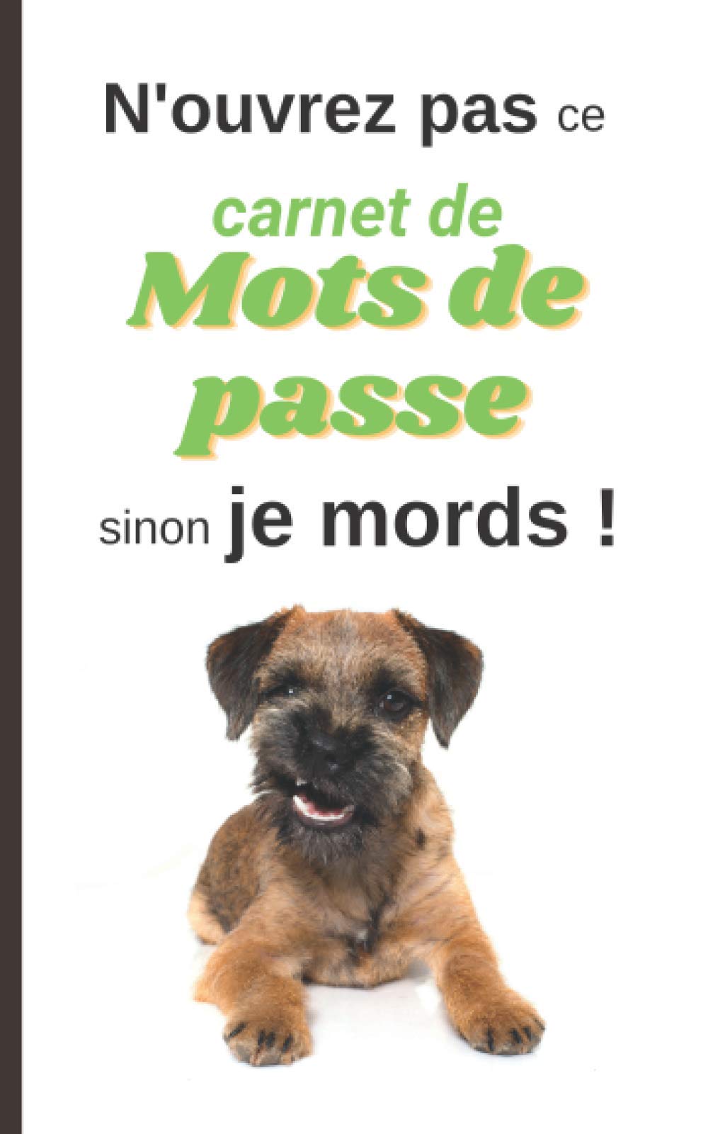 Carnet de mots de passe | Organisateur et journal pour mémoriser son mot de passe | Utile pour la mémoire |: Cahier de codes et identifiants à remplir motif chien | 12,7 x 20,3 cm format compact book