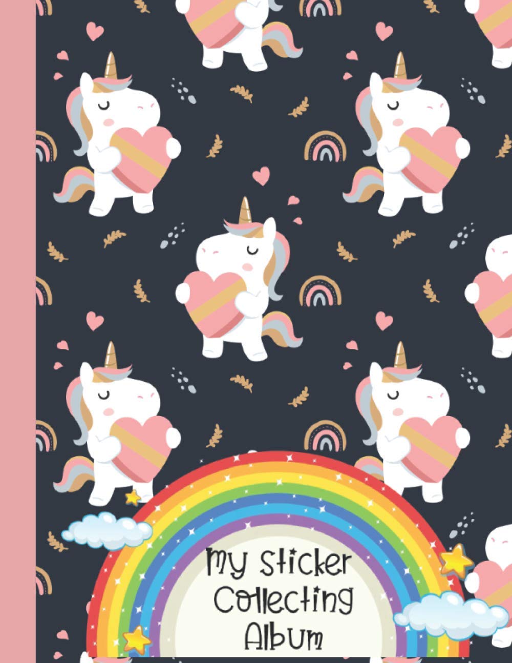 My Sticker Collecting Album: Unicorn Blank Sticker Books For Girls 4-8 , Big Sticker Collection , 120 pages 8.5" x 11" , Collecting Album. Tiptoi & Games