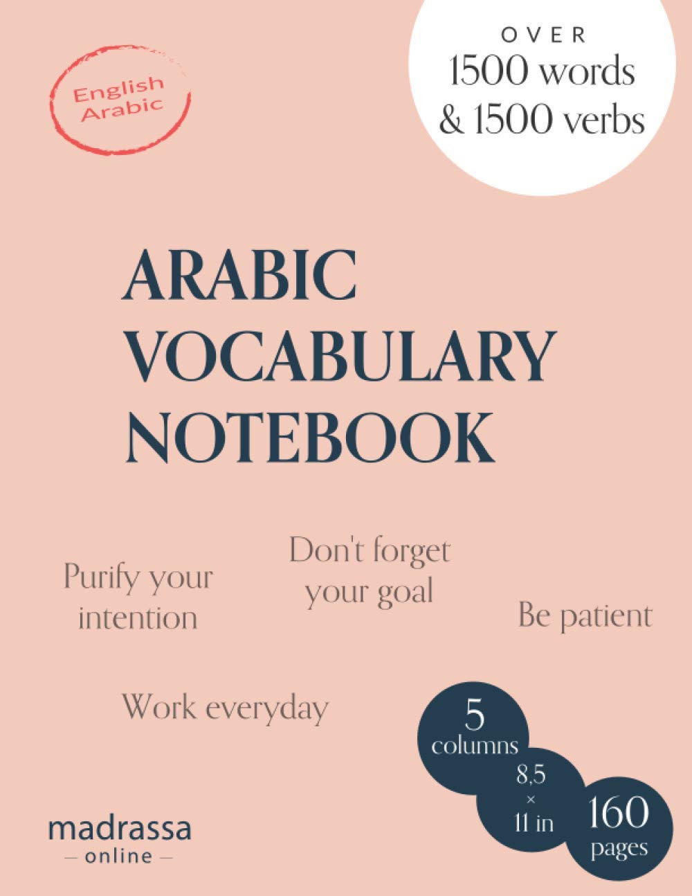 Arabic vocabulary notebook: 5 columns to memorize and revise over 3000 words and verbs, Learn Arabic language easier, Bilingual English/Arabic, Ruled book (Arabic Learning Books) Study Guides
