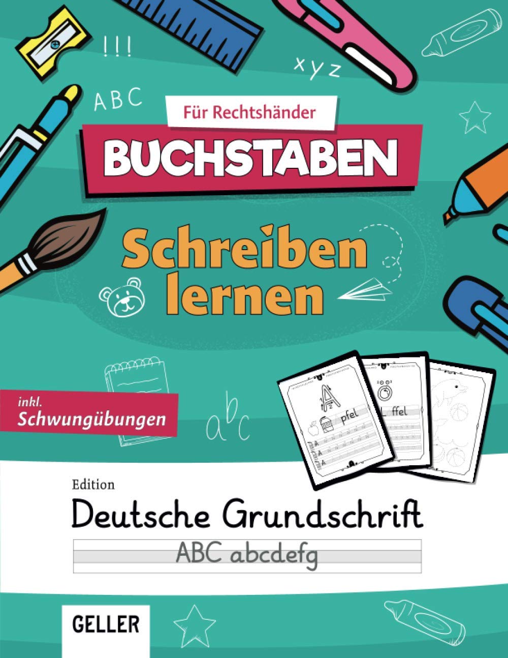 GELLER's Schreibenlernen für Rechtshänder - Buchstaben und Schwungübungen, Edition Grundschrift: Druckbuchstaben ABC | Übungsheft für Schreibunterlage ... Grundschule | Vorschulblock, Vorschulbuch book