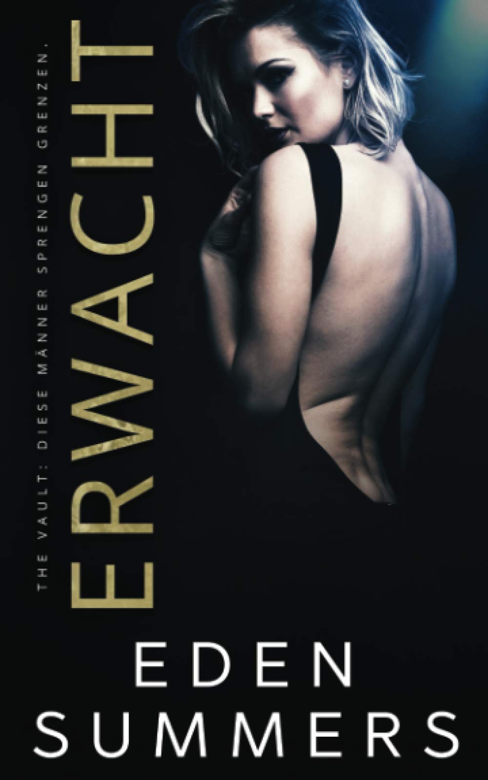 Erwacht (The Vault) Contemporary literature