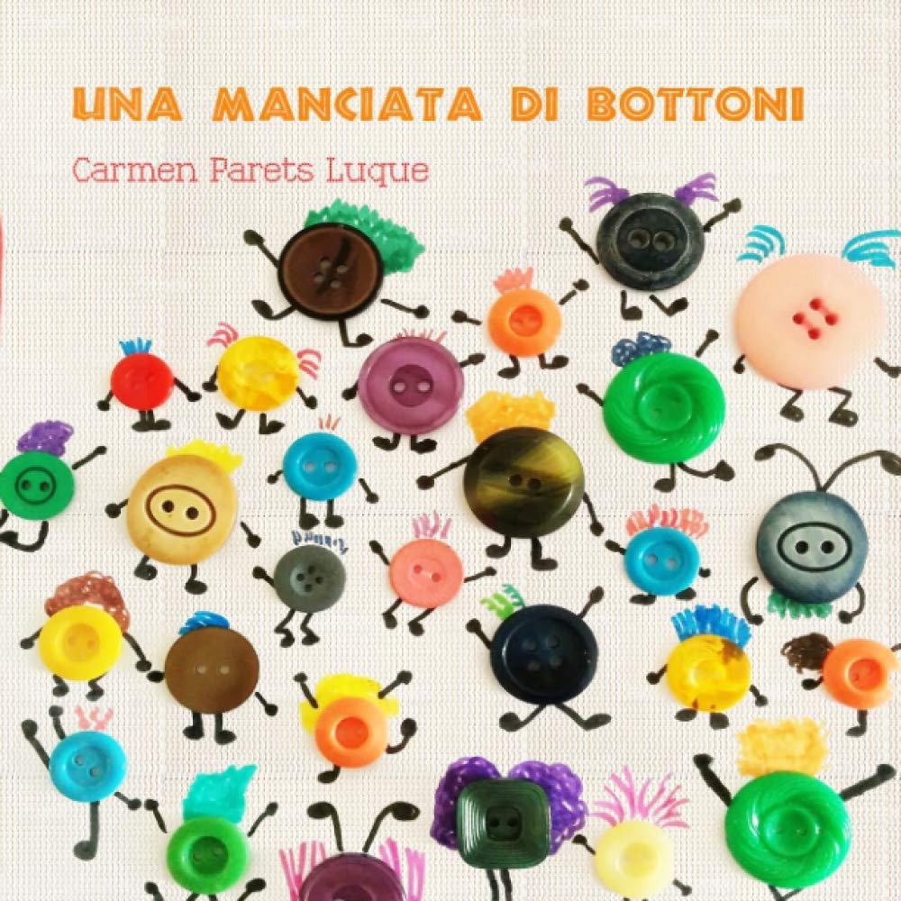 Una manciata di bottoni (Libri per bambini sulla diversità, famiglia e inclusione. Libri per bambini 3 4 5 6 anni) Non-fiction
