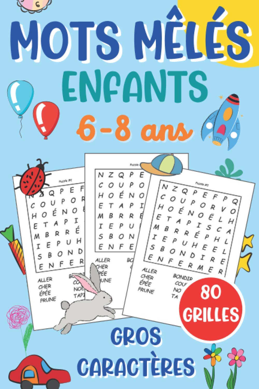 mots mêlés enfants: de 6 à 8 ans | jeu de 80 grilles avec solutions | + 900 mots cachés | gros caractères | idée de cadeau fille et garçon | format 15 x 22 cm Tiptoi & Games