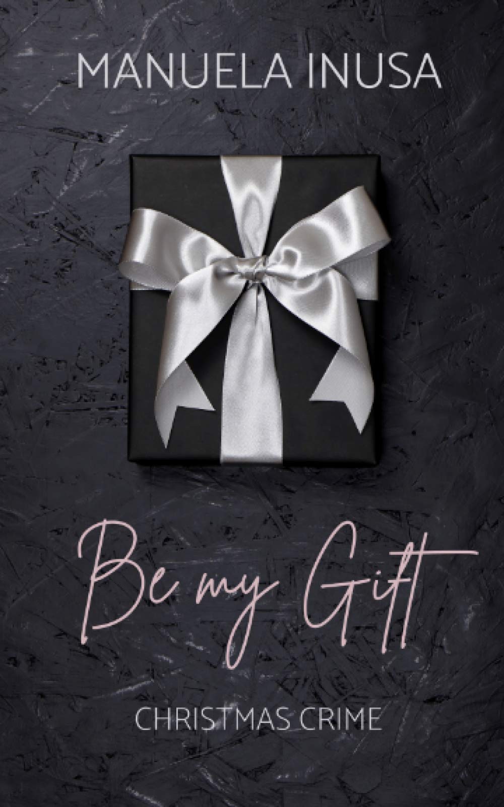 Be my Gift: Christmas Crime book