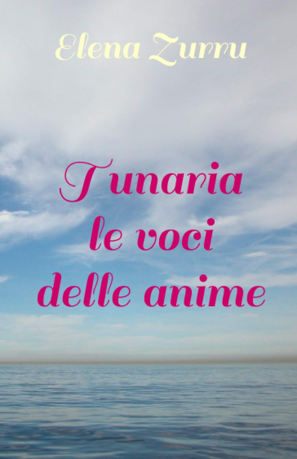 TUNARIA le voci delle anime book