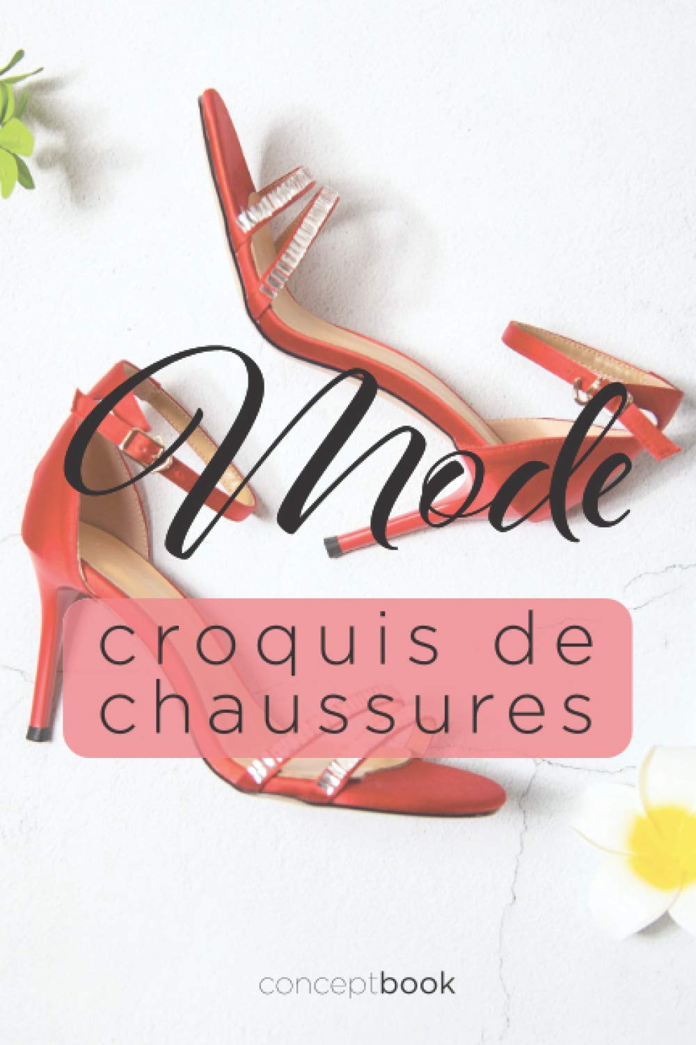 MODE Croquis de Chaussures: Carnet de Dessin de Mode pour Création de Chaussures Féminine | Intérieur Crème Inspirant pour 50 Modèles Prêt à l'Emploi ... de Talent | Mini Cahier d'études Stylisme A5 Hobbies & Crafts