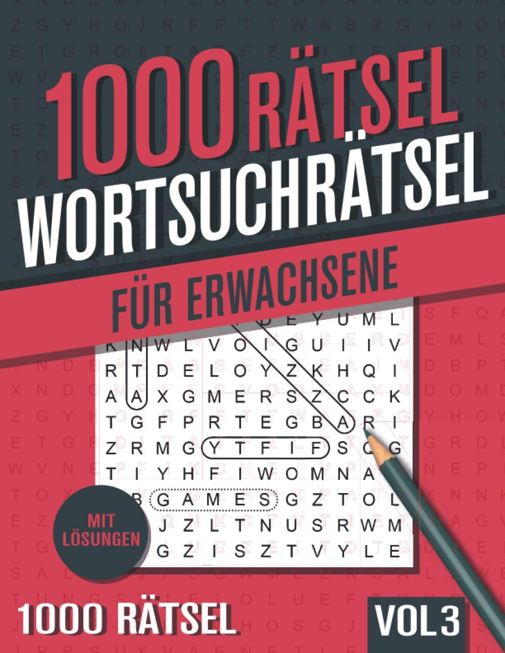 1000 Wortsuchrätsel: Großer Rätselspaß für Senioren und Erwachsene mit 1000 Buchstabenpuzzle - Band 3 Leisure & Fun