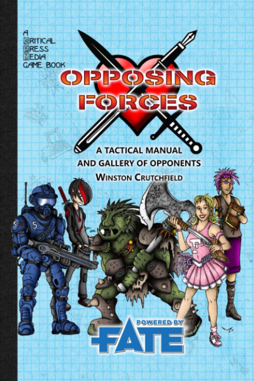 Opposing Forces: A Tactical Manual and Gallery of Opponents for Fate Core Leisure & Fun