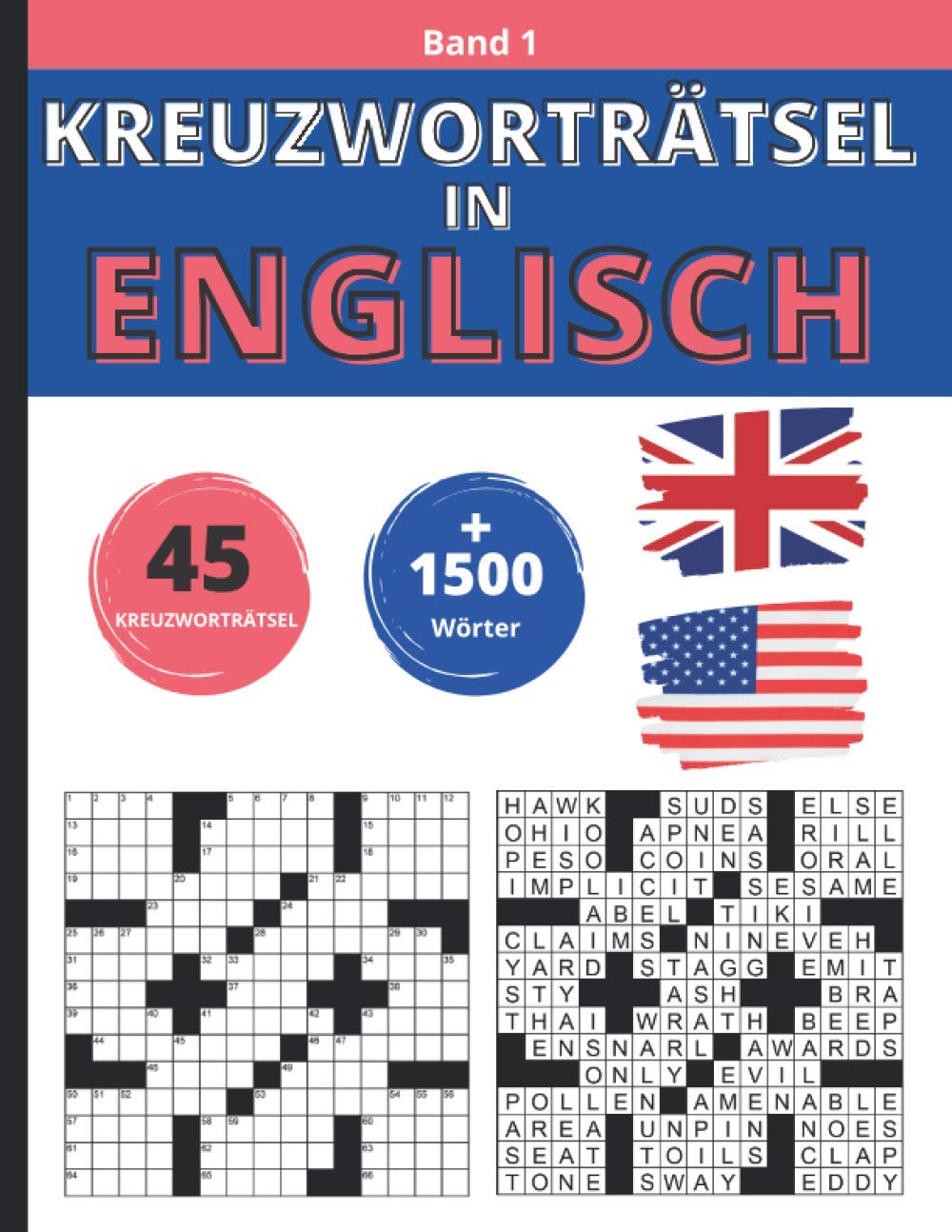 Kreuzworträtsel in Englisch: 45 Kreuzworträtsel. Über 1500 Wörter. Englisch lernen und dabei Spaß haben Foreign Languages ​​& Dictionaries