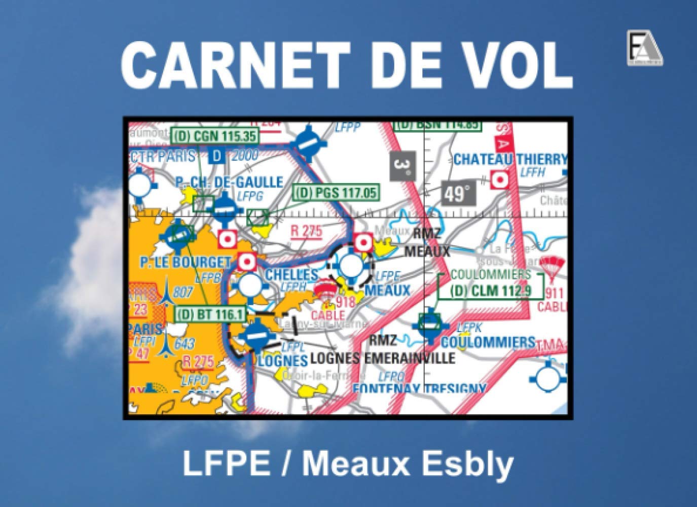 CARNET DE VOL - LFPE / Meaux Esbly book