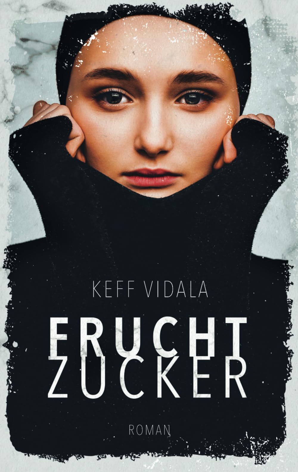 FRUCHTZUCKER: ROMAN Poetry