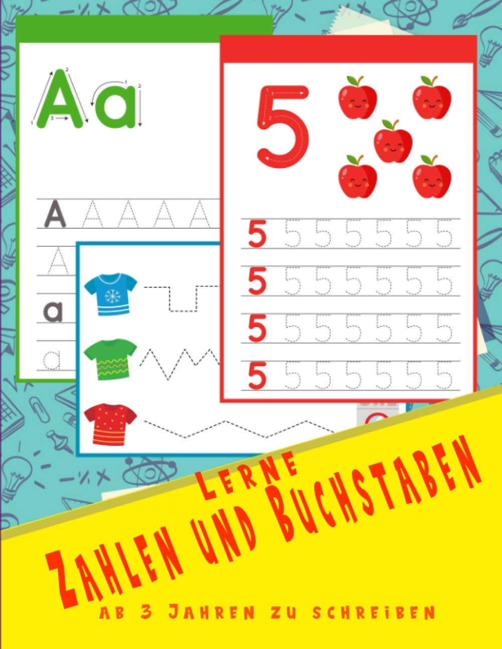 Lerne Zahlen und Buchstaben ab 3 Jahren zu schreiben: Groß übungsheft ab 3 jahren , nachzeichnen und schreiben lernen für kinder , Jungen und Mädchen ... und Grundschule- feinmotorik förderung kinder Education & Training