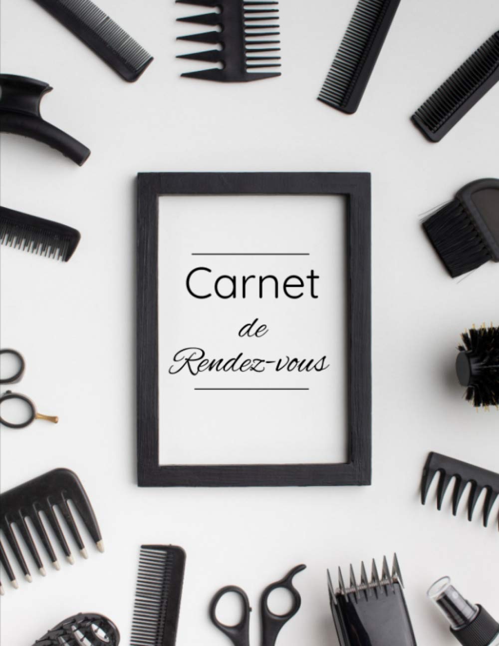 Carnet de rendez-vous: Salon de coiffure | Agenda professionnel | 53 semaines + Contacts utiles et Notes | Format A4 | Cahier de rendez-vous professionnels original Health, Nutrition & Fitness