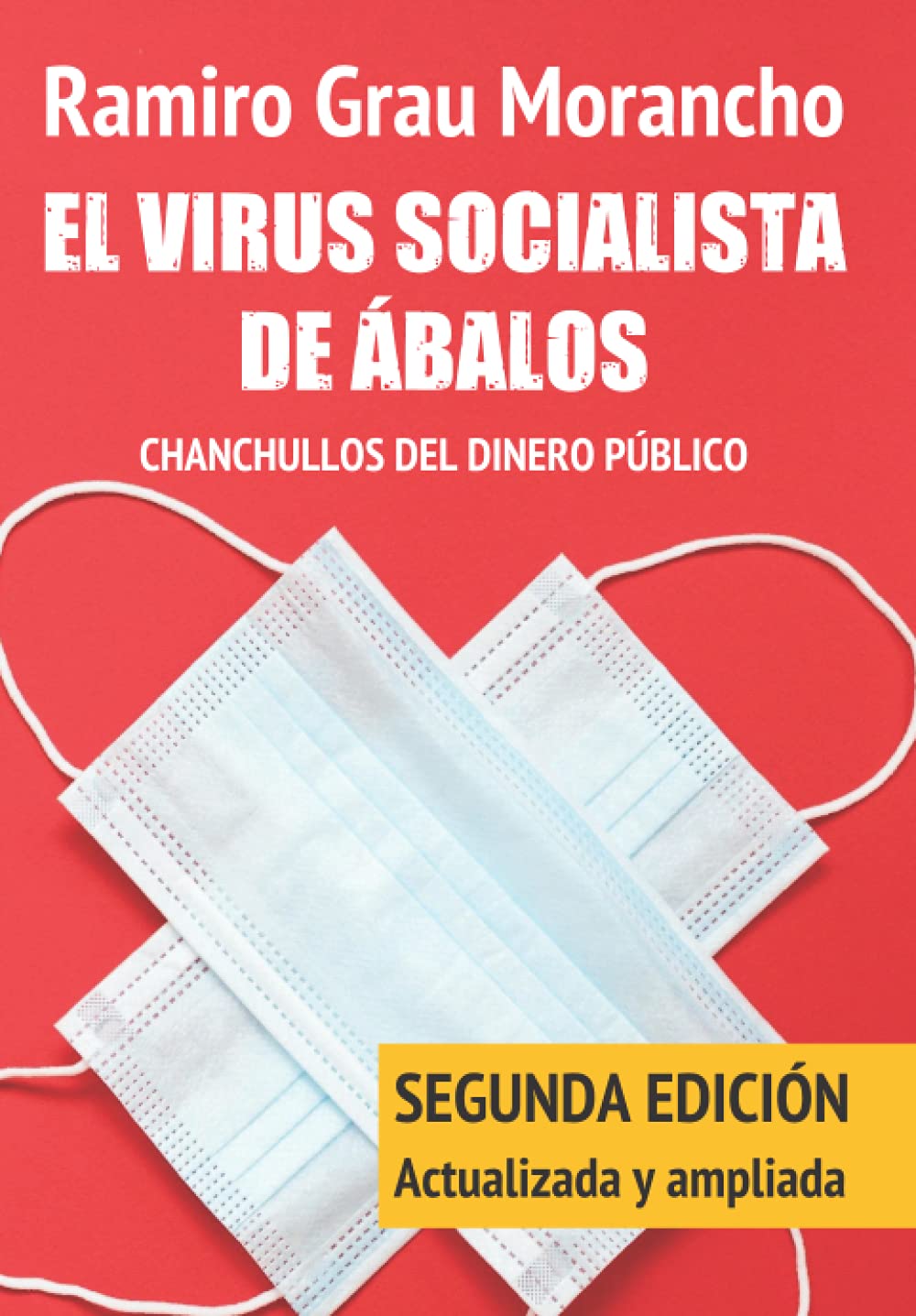 El virus socialista de Ábalos: Chanchullos del dinero público Social Sciences