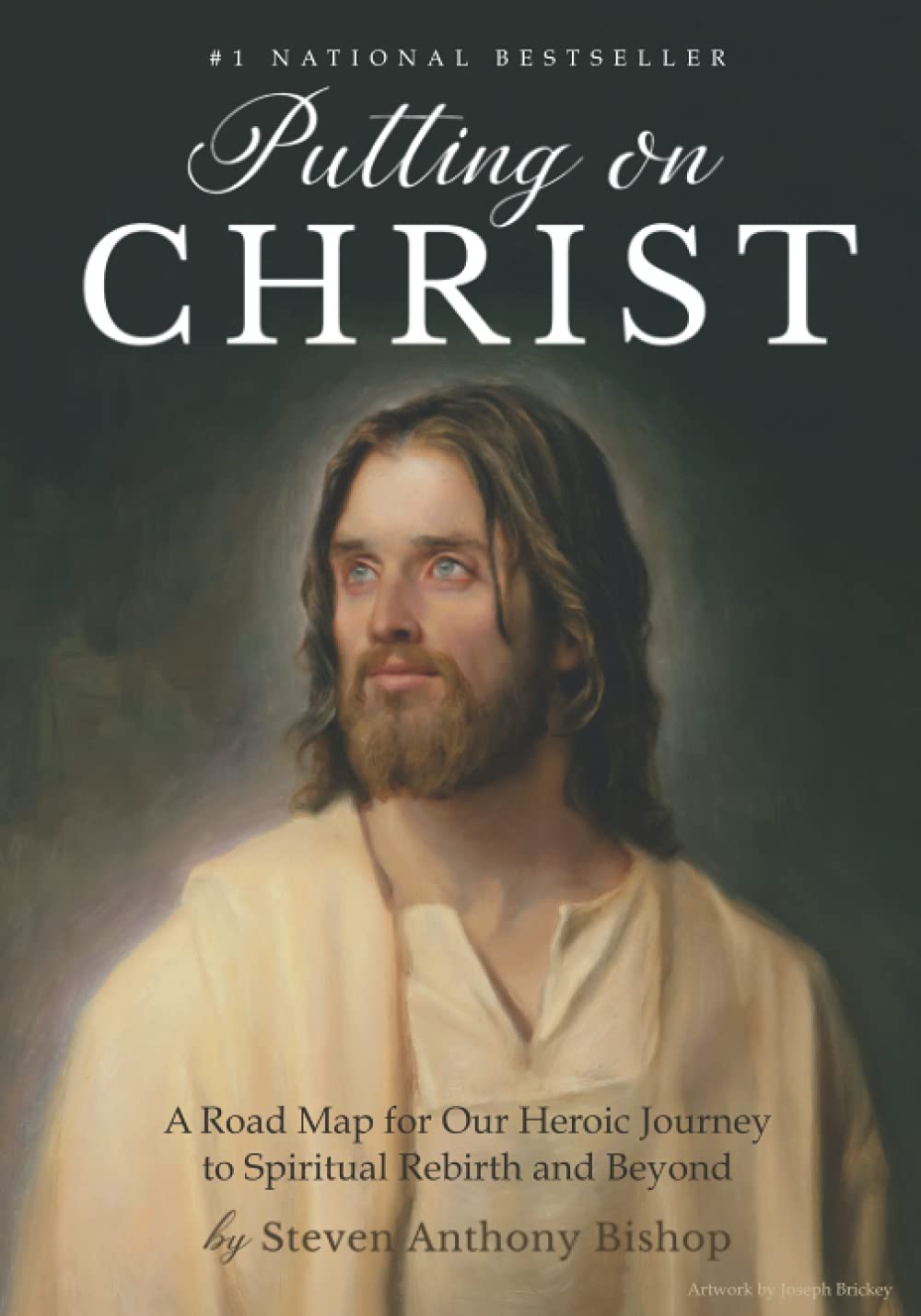 Putting on Christ: A Road Map for Our Heroic Journey to Spiritual Rebirth and Beyond Religion & Esotericism