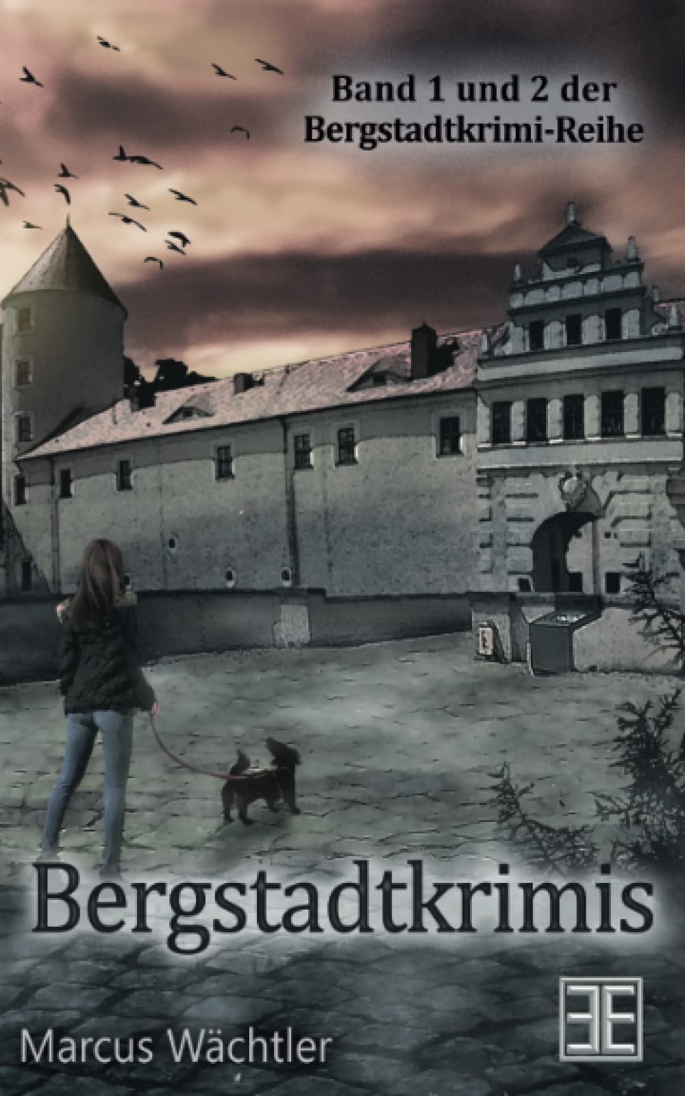 Bergstadtkrimis 1&2: »Erzfieber« und »Erzglitzern« zusammen in einem Doppelband book
