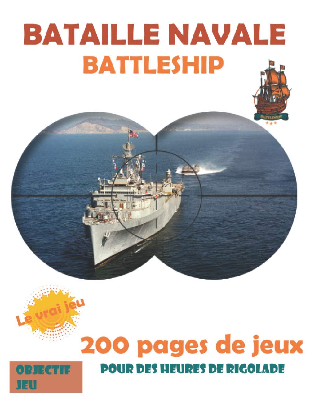 Bataille navale Battleship | livre de jeu de bataille navale | Parfait pour les longs trajets | Jeu amusant pour les enfants et les adultes.: IDEE ... ENFANTS ADOLESCENTS ET ADULTES | 200 JEUX book