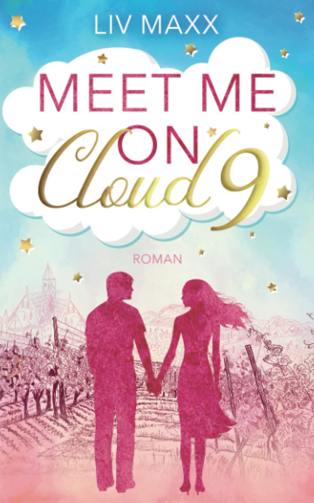 Meet me on Cloud 9: Liebesroman Contemporary Romance