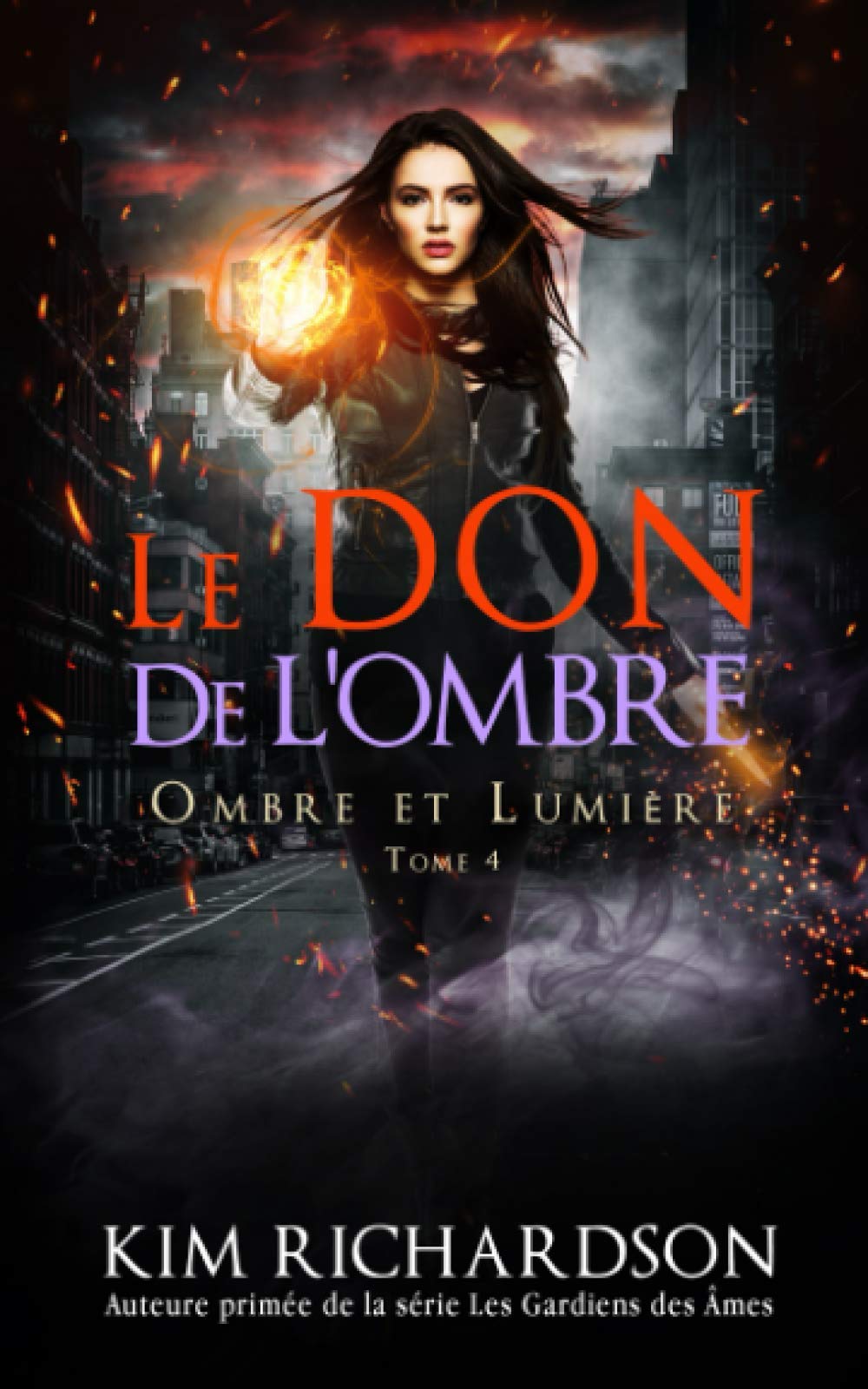 Le Don de L’ombre (Ombre et Lumière, Band 4) Fantasy & Sci-Fi
