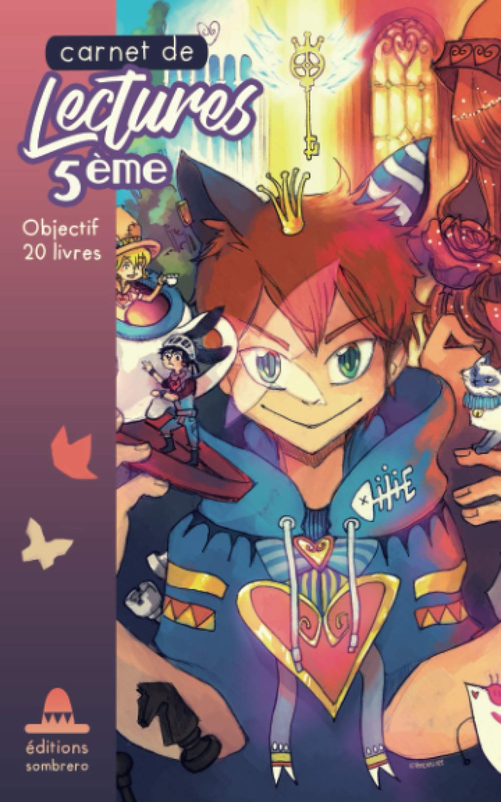 Carnet de lectures 5ème - Wonderland - Objectif 20 livres: fiches à compléter pour résumer les livres étudiés pendant l'année scolaire (Carnets de Lectures) book