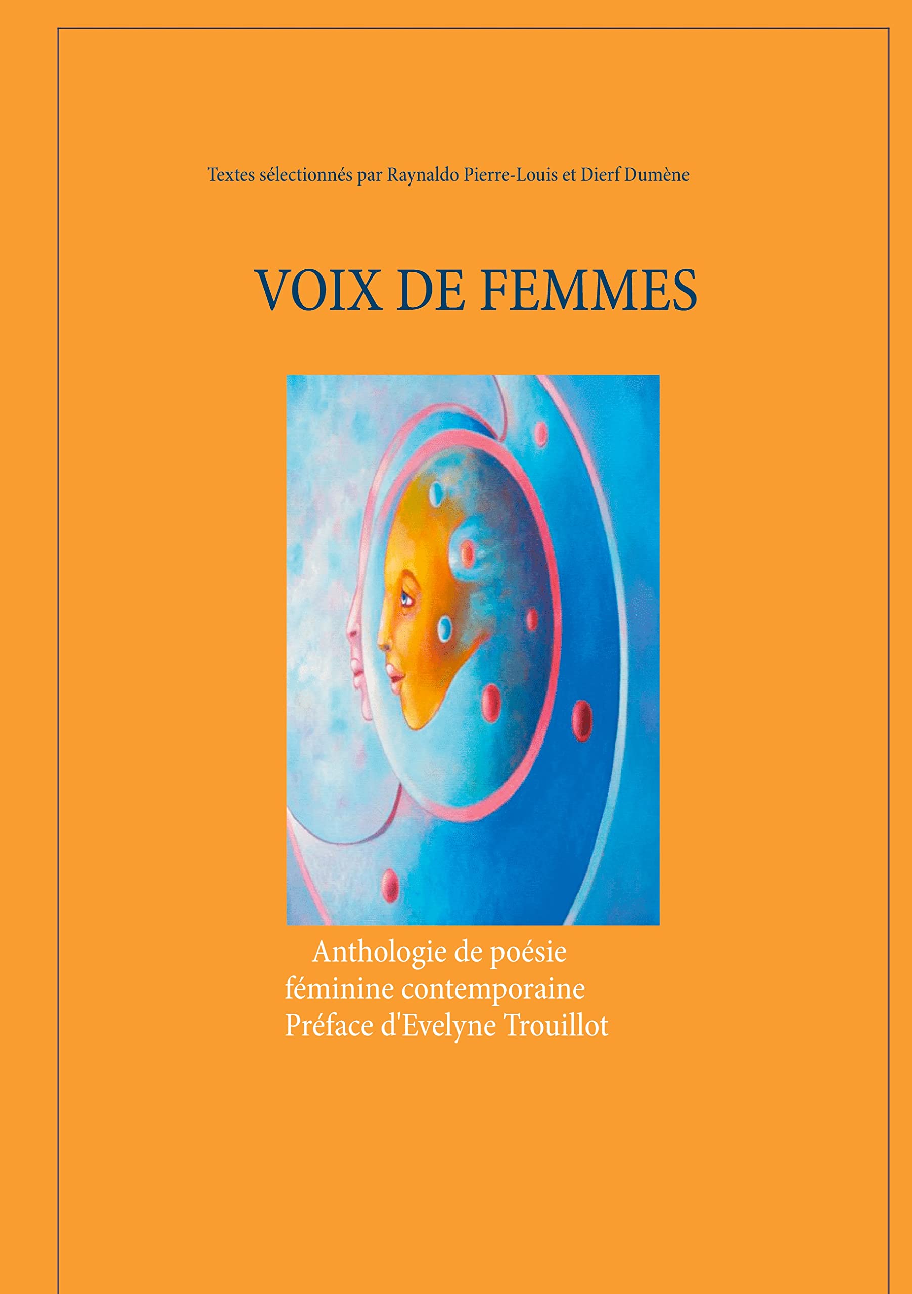 Voix de femmes: Anthologie de poésie féminine contemporaine book